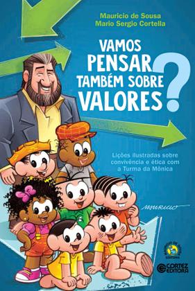 Imagem de Kit Turma da Mônica: Poder Ação Crianças + Novas Aventuras + Como Cuidar Dinheiro + Vamos Pensar Também Sobre Valores - Gente