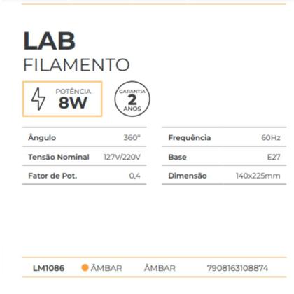 Imagem de Lâmpada de Filamento LAB 8W ÂMBAR Corpo ÂMBAR E-27 Bivolt LM1086 Luminatti