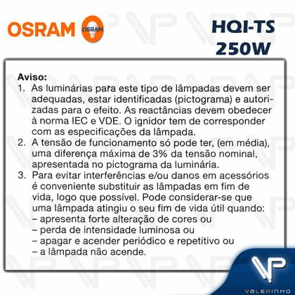 Imagem de Lâmpada vapor metalico duplo contato osram 250w 4200k(branco neutro)fc2 hqi-ts ndl