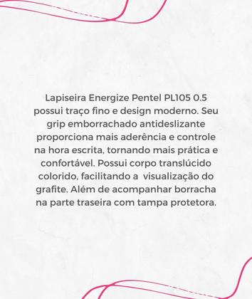Imagem de Lapiseira Pentel Energize - X PL105 0.5 Grip Emborrachado Antideslizante Borracha Na Ponta Cores Variadas