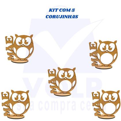 Imagem de Lembrancinhas Dia Dãs Mães Kit com 05 Unidades Corujinhas MDF Cru Porta Bombom
