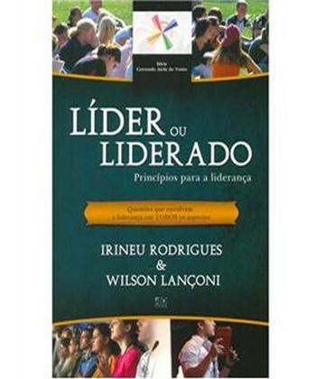 Imagem de Líder ou Liderado - A.D. Santos