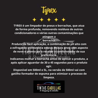Imagem de Limpa Pneus e Borrachas Tyrex 5lt Jaça
