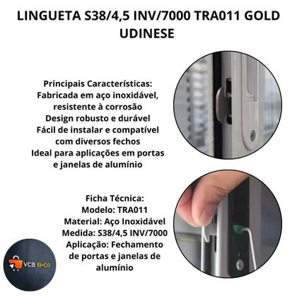 Imagem de Lingueta c/desvio inox 38m/m p/fecho concha janelas gold tra011 udinese