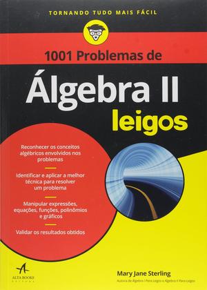 Imagem de Livro - 1001 problemas de álgebra II Para Leigos