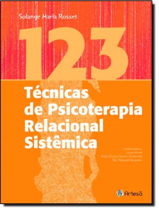 Imagem de Livro - 123 Tecnicas De Psicoterapia Relacional Sistemica - 2ª Ed