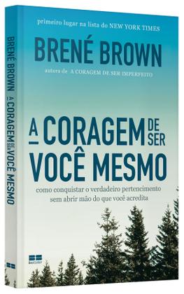 Imagem de Livro - A coragem de ser você mesmo