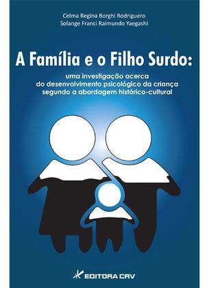 Imagem de Livro - A família e o filho surdo