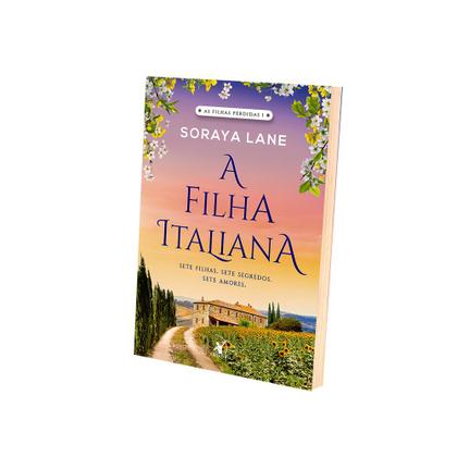 Imagem de Livro - A filha italiana (As Filhas Perdidas – Livro 1)