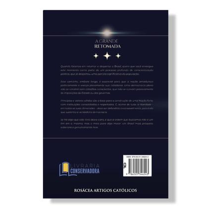 Imagem de Livro A grande retomada : Como despertar a nação para retornar ao Planalto - Emílio Kerber (org.)