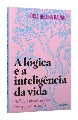 Imagem de Livro - A lógica e a inteligência da vida