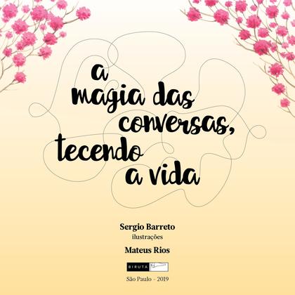 Imagem de Livro - A magia das conversas, tecendo a vida