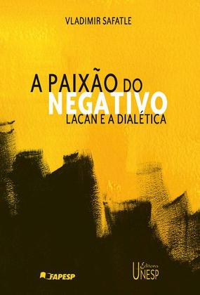 Imagem de Livro - A paixão do negativo