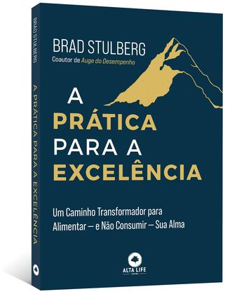 Imagem de Livro - A prática para a excelência