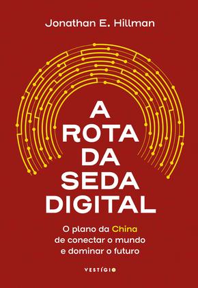 Imagem de Livro - A Rota da Seda Digital