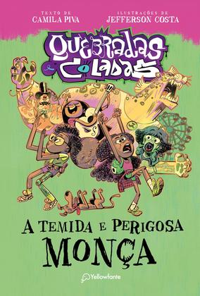 Imagem de Livro - A temida e perigosa Monça (Capa Dura)