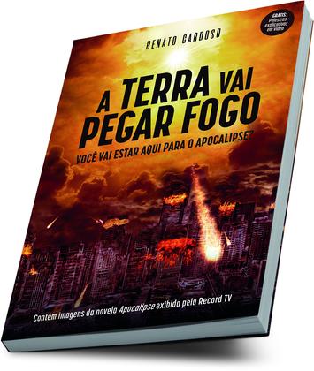 Imagem de Livro - A Terra Vai Pegar Fogo
