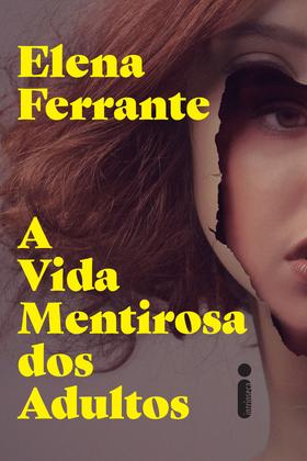 Imagem de Livro - A Vida Mentirosa dos Adultos (série da Netflix)