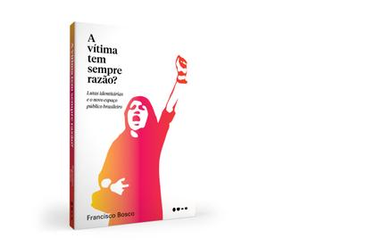Imagem de Livro - A vítima tem sempre razão?