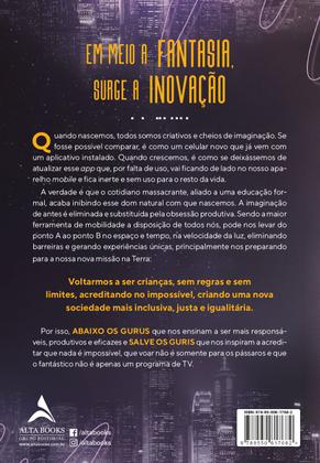 Imagem de Livro - Abaixo os gurus, salves os guris