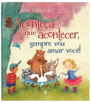 Imagem de Livro - Aconteça o que acontecer, sempre vou amar você – da mesma a autora de “Vai dar tudo certo”