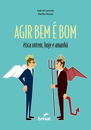 Imagem de Livro - Agir bem é bom