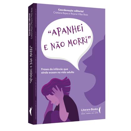 Imagem de Livro - Apanhei e não morri