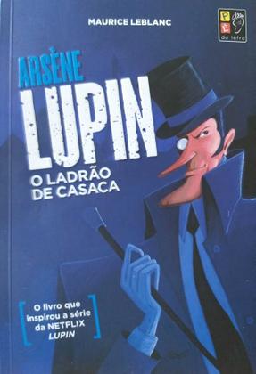 Imagem de Livro Arséne Lupin O Ladrão de Casaca Pé da Letra - Editora Pé da Letra