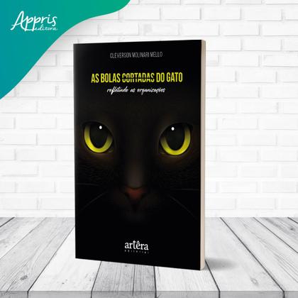 Imagem de Livro - As Bolas Cortadas do Gato