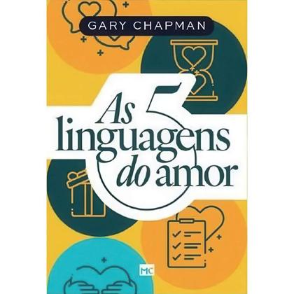 Livro As Cinco Linguagens Do Amor - Edição Exclusiva Mundo Cristão - Gary Chapman Imagem de Livro As Cinco Linguagens Do Amor - Edição Exclusiva Mundo Cristão - Gary Chapman