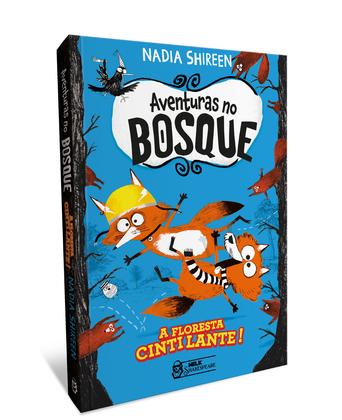 Imagem de Livro - Aventuras no bosque - A Floresta Cintilante Vol. 02