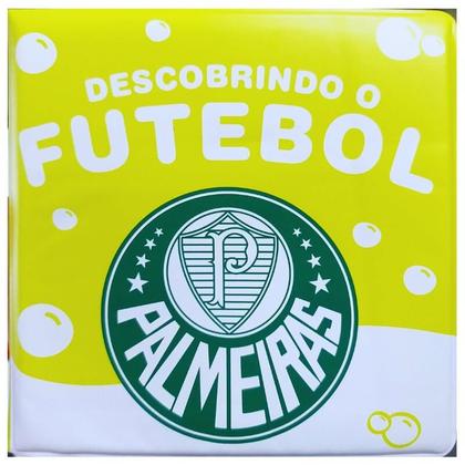 Imagem de Livro Banho Bebê Banho Descobrindo o Futebol Palmeiras - Zada