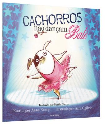 Imagem de Livro - Cachorros não dançam balé