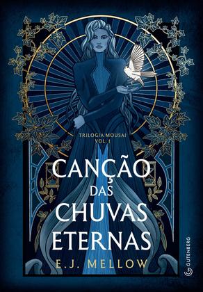 Imagem de Livro - Canção das chuvas eternas (Trilogia Mousai, Livro 1)