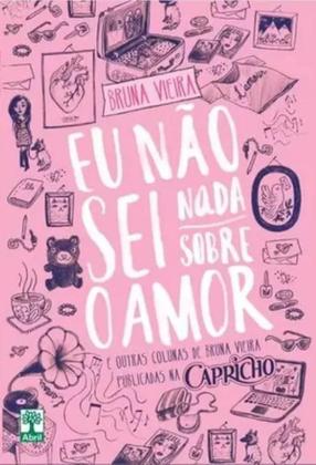 Imagem de Livro Capricho - Eu Não Sei Nada sobre o Amor - Abril (revistas)