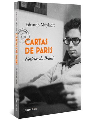 Imagem de Livro - Cartas de Paris, notícias do Brasil