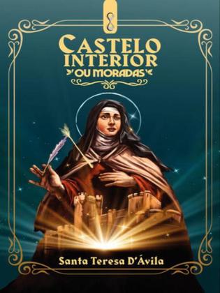 Imagem de Livro Castelo Interior: ou Moradas Santa Tereza D´Ávila