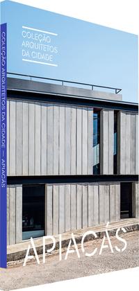 Imagem de Livro - Coleção Arquitetos da Cidade: Apiacás