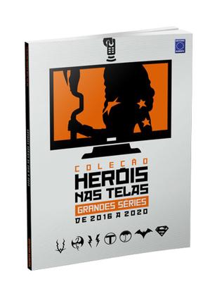 Imagem de Livro - Coleção Heróis nas Telas - Grandes Séries de 2016 a 2020