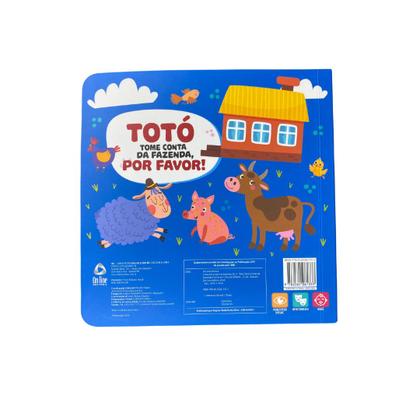 Imagem de Livro - Coleção Levante as Abinhas - Totó, Tome Conta da Fazenda, Por Favor!