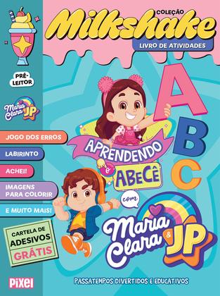 Imagem de Livro - Coleção Milkshake - Aprendendo o abecê com Maria Clara & JP