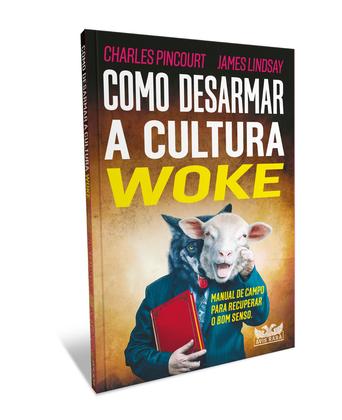 Imagem de Livro - Como desarmar a cultura Woke