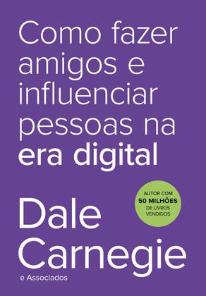 Imagem de Livro - Como fazer amigos e influenciar pessoas na era digital