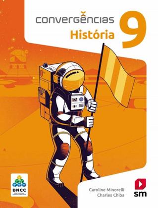 Imagem de Livro - Convergencias - Historia - 9º Ano - Bncc - 2ª Ed