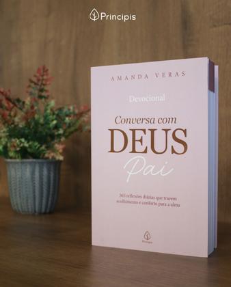 Imagem de Livro - Conversa com Deus Pai: 365 reflexões diárias que trazem acolhimento e conforto para a alma