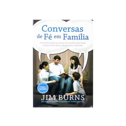 Imagem de Livro: Conversas De Fé Em Família  Jim Burns - UDF