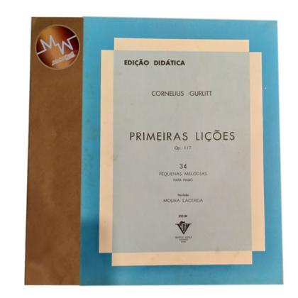 Imagem de Livro cornelius gurlitt primeiras lições op.117 34 pequenas melodias para piano moura lacerda (estoque antigo)
