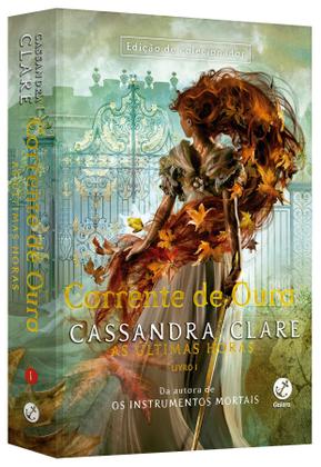 Imagem de Livro - Corrente de ouro (Vol 1. As últimas horas)