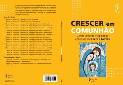 Imagem de Livro - Crescer em Comunhão - vol. 1 Catequese de inspiração catecumenal com a família