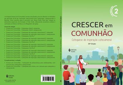 Imagem de Livro - Crescer em Comunhão vol. 2 Catequizando